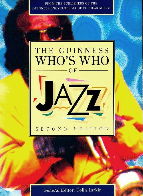 Livrenpoche : The guinness who's who of jazz - Collectif - Livre