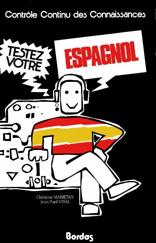Livrenpoche : Testez votre espagnol - Christine Marietan - Livre