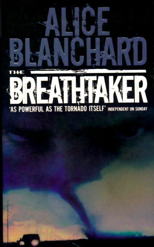 Livrenpoche : The breathtaker - Alice Blanchard - Livre