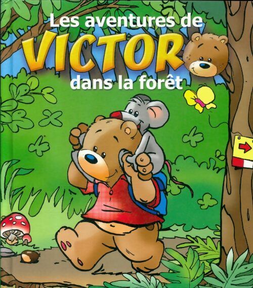 Livrenpoche : Les aventures de Victor dans la forêt - Collectif - Livre