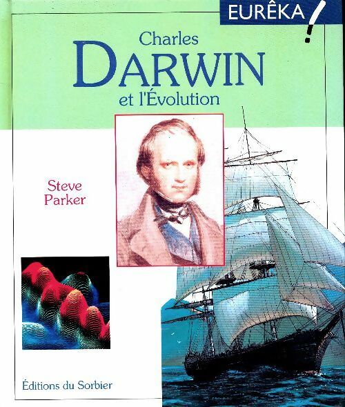 Livrenpoche : Charles Darwin et l'évolution - Steve Parker - Livre