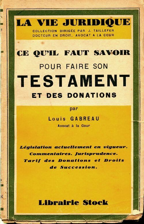 Livrenpoche : Ce qu'il faut savoir pour faire son testament et ses donations - Jacques Taillefer - Livre