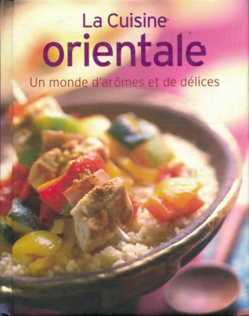 Livrenpoche : La cuisine orientale - Collectif - Livre