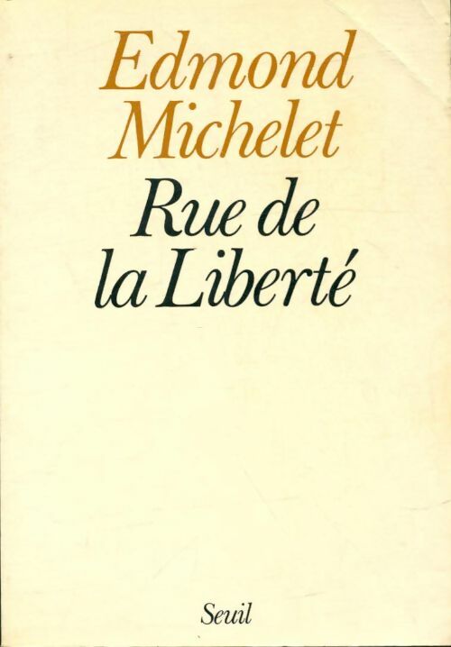 Livrenpoche : Rue de la Liberté - Edmond Michelet - Livre