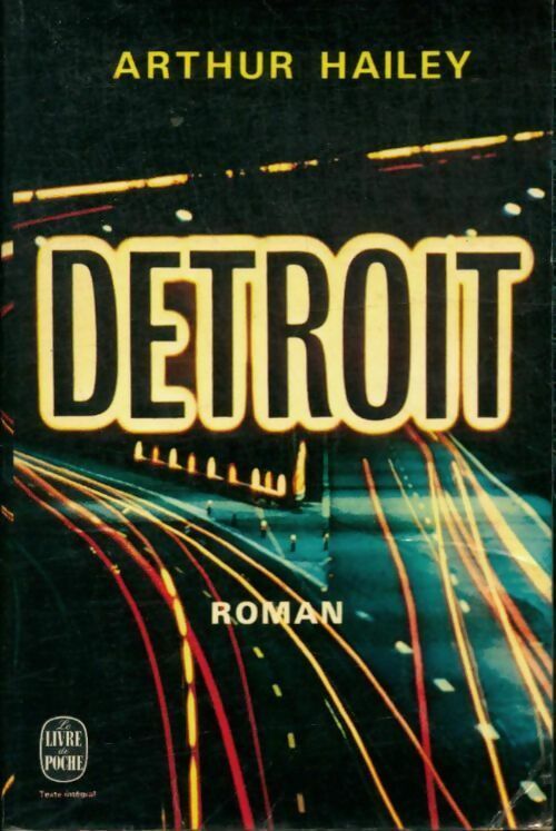 Livrenpoche : Detroit - Arthur Hailey - Livre
