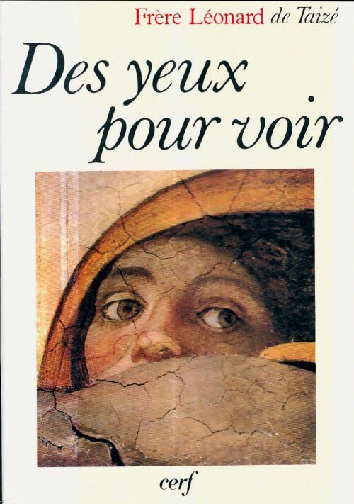 Livrenpoche : Des yeux pour voir - Frère Léonard De Taizé - Livre