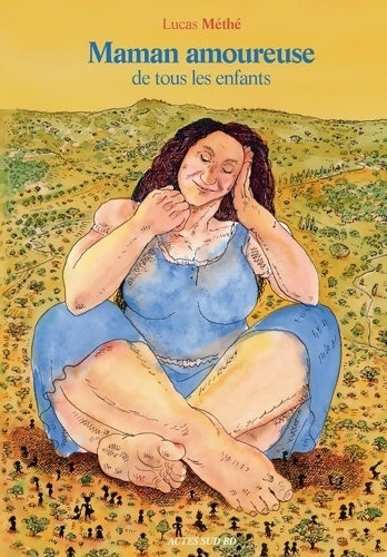 Livrenpoche : Maman amoureuse de tous les enfants - Lucas Méthé - Livre