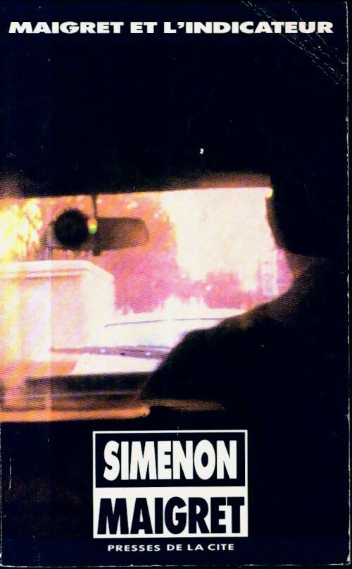 Livrenpoche : Maigret et l'indicateur - Georges Simenon, Simenon Georges - Livre