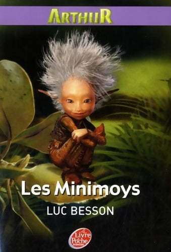 Livrenpoche : Arthur et les minimoys - Intervista - Livre