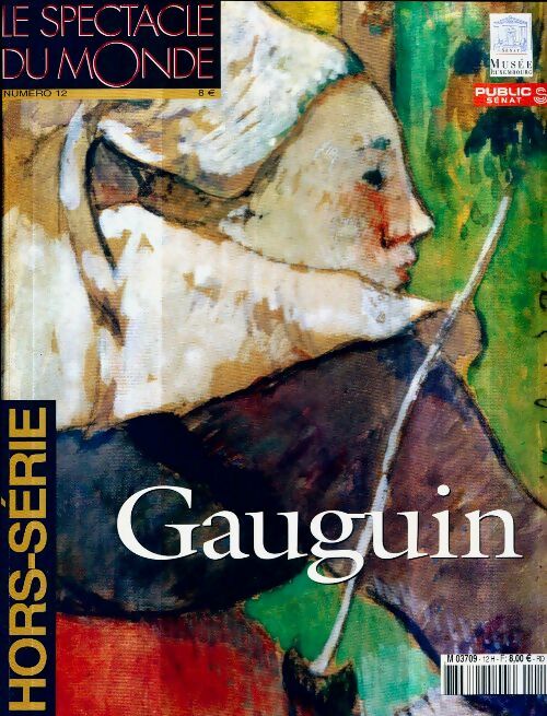Livrenpoche : Le spectacle du monde Hors-Série n°12 : Gauguin - Collectif - Livre