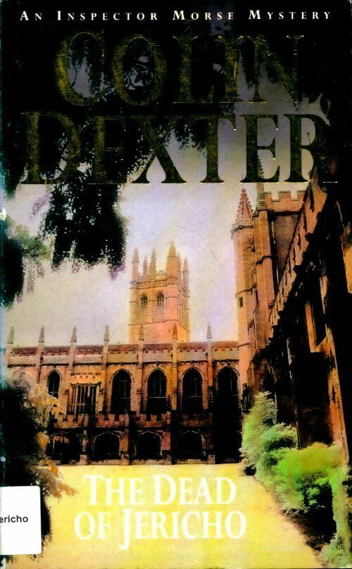 Livrenpoche : The dead of Jericho - Colin Dexter - Livre
