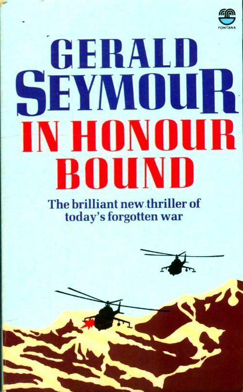 Livrenpoche : In honour bound - Gerald Seymour - Livre