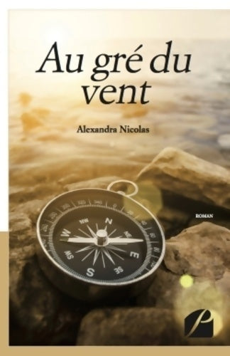 Livrenpoche : Au gré du vent - Alexandra Nicolas - Livre