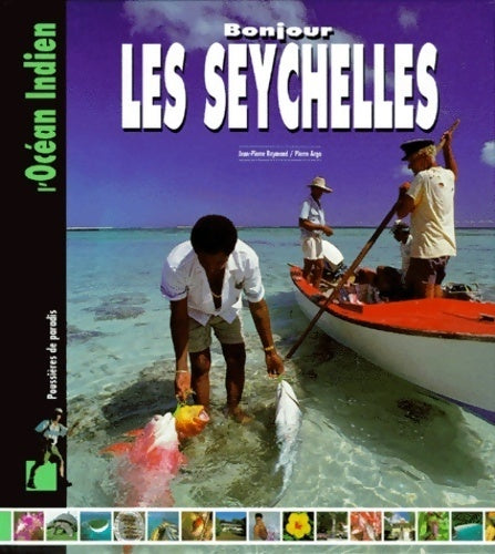 Livrenpoche : Bonjour les Seychelles - Collectif, Guide Pélican - Livre