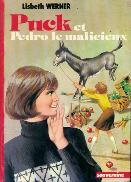 Puck et pedro le malicieux - Lisbeth Werner - Livre