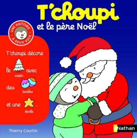 Livrenpoche : T'choupi et le père Noël - Thierry Courtin - Livre