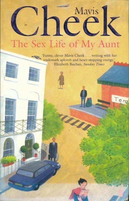 Livrenpoche : Sex life of my aunt - Mavis Cheek - Livre