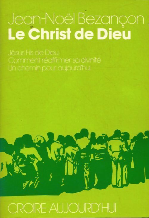 Livrenpoche : Le christ de Dieu - Paul Valadier - Livre