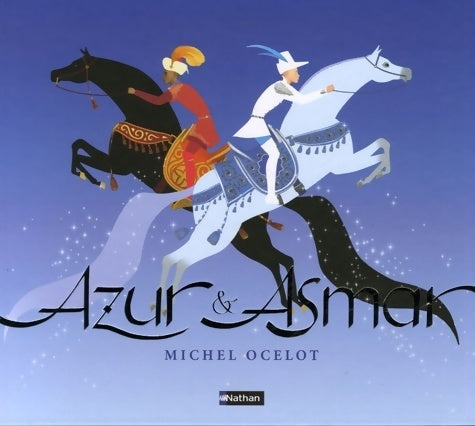 Livrenpoche : Azur & Asmar - Michel Ocelot - Livre