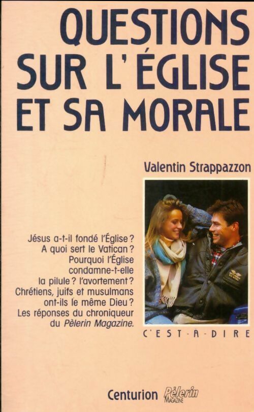 Livrenpoche : Questions sur l'église et sa morale - Valentin Strappazzon - Livre