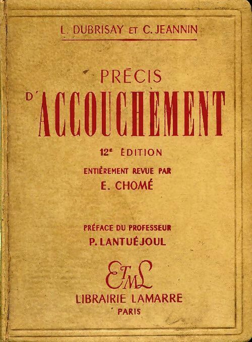 Livrenpoche : Précis d'accouchement - L Dubrasay - Livre