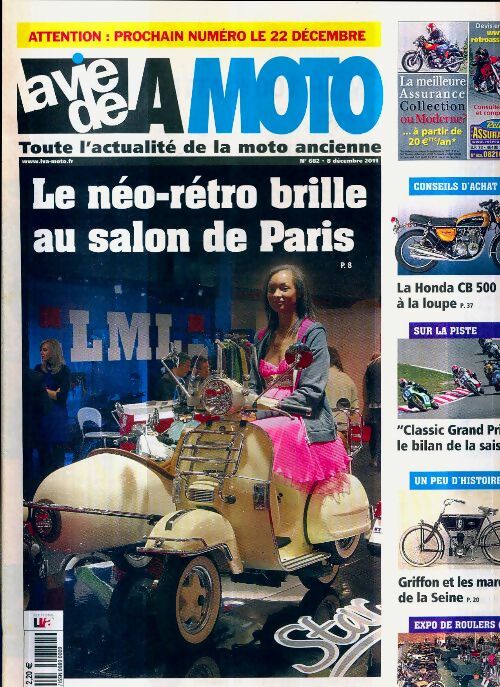 Livrenpoche : La vie de la moto n°682 : Le néro-rétro brille au salon de Paris - Collectif - Livre