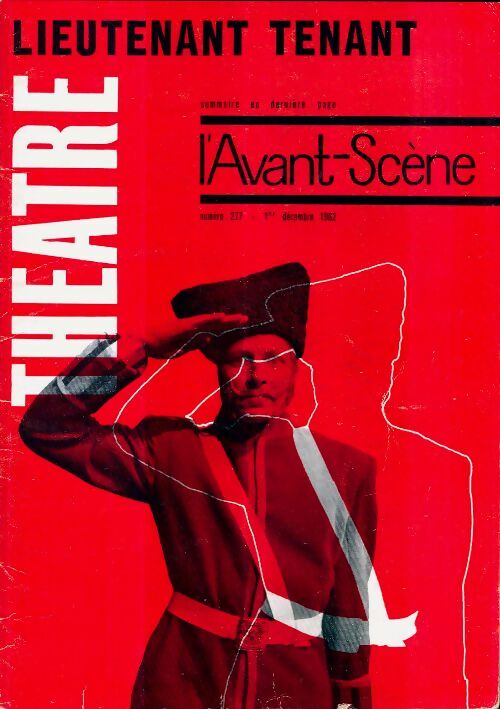 Livrenpoche : L'avant-scène théâtre Revue n°277 : Lieutenant Tenant - Collectif - Livre