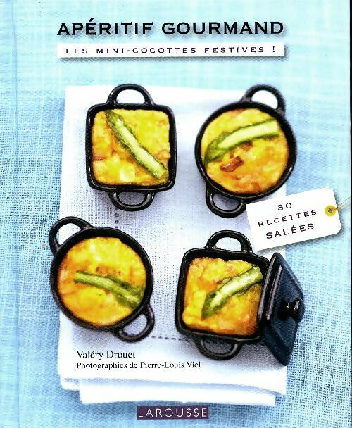 Apéritif gourmand - Valéry Drouet - Livre