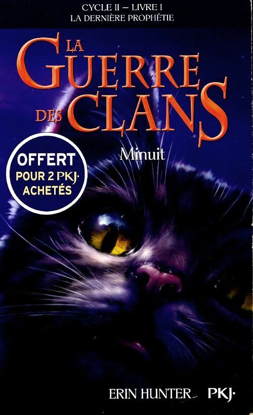 Livrenpoche : La guerre des clans Tome VII : Minuit - Erin Hunter - Livre