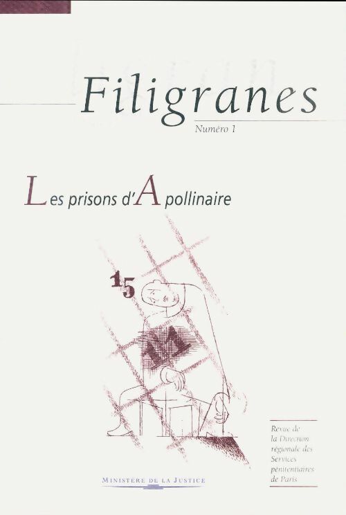 Livrenpoche : Filigranes n°1 : Les prisons d'Apollinaire - Collectif - Livre