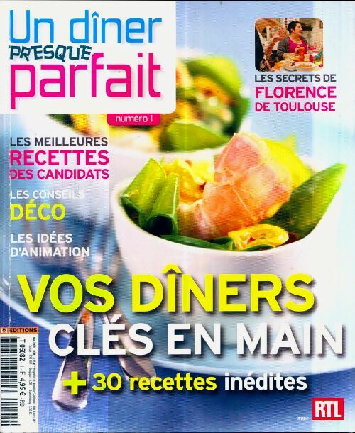 Livrenpoche : Un dîner presque parfait n°1 : Vos dîners clés en main - Collectif - Livre