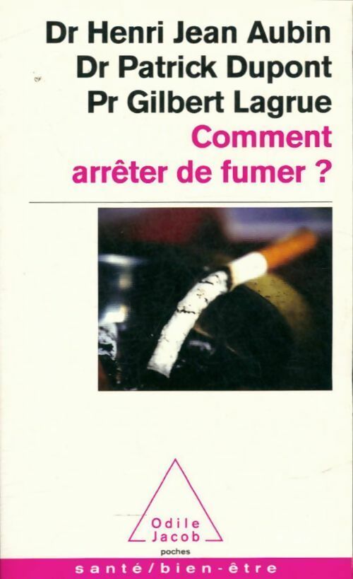 Livrenpoche : Comment arrêter de fumer? - Lagrue Dupont - Livre