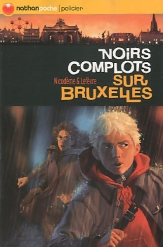 Livrenpoche : Noirs complots sur Bruxelles - Béatrice Nicodème - Livre