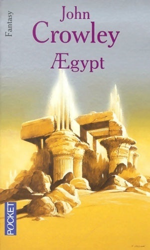 Livrenpoche : Aegypt - John Crowley - Livre