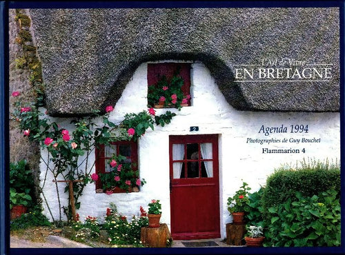 Livrenpoche : L'art de vivre en Bretagne agenda 1994 - Collectif - Livre