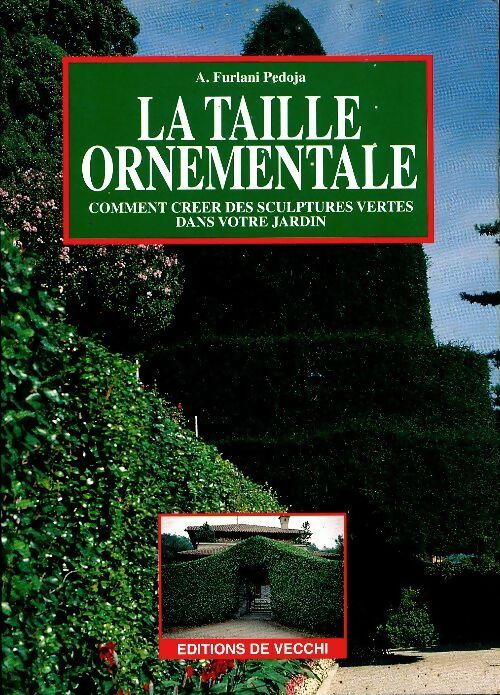 Livrenpoche : La taille ornementale - A. Furlani-Pedoja - Livre