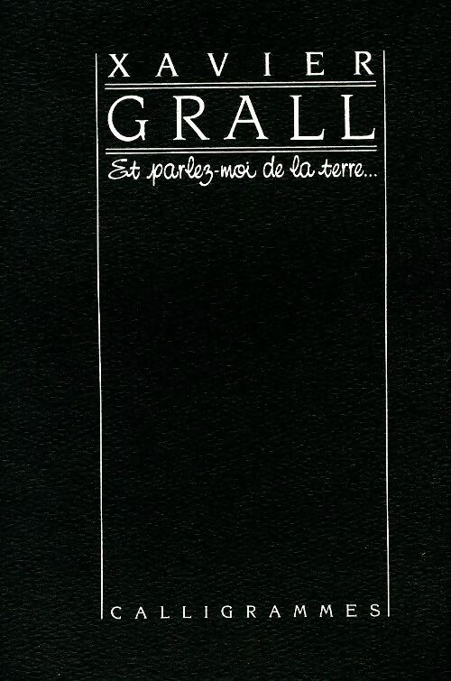 Livrenpoche : Et parlez-moi de la terre - Xavier Grall - Livre