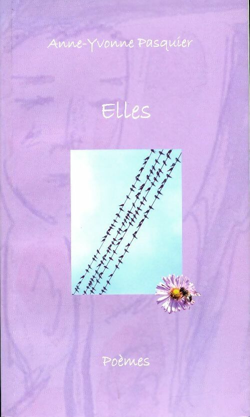 Livrenpoche : Elles - Anne-Yvonne Pasquier - Livre
