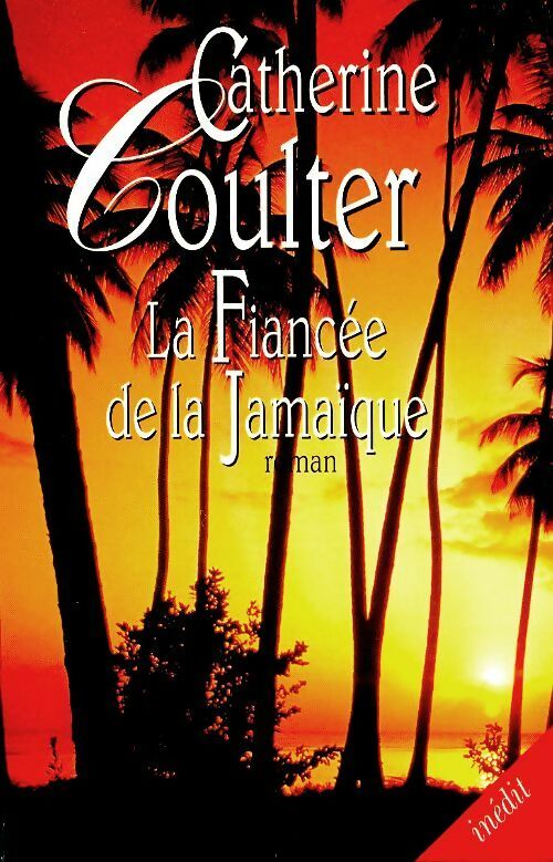 Livrenpoche : La fiancée de la Jamaïque - Catherine Coulter - Livre