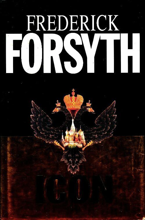 Livrenpoche : Icon - Frederick Forsyth - Livre