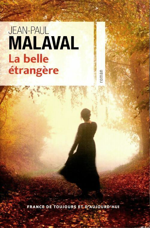 Livrenpoche : La belle étrangère - Jean-Paul Malaval - Livre