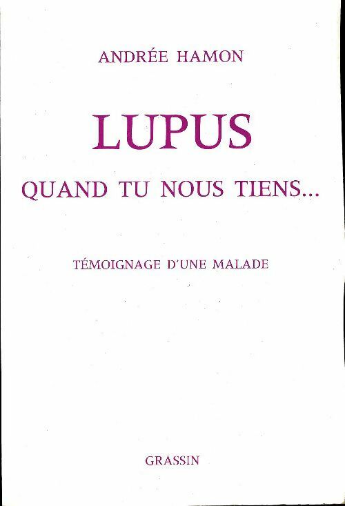 Livrenpoche : Lupus quand tu nous tiens... - Andrée Hamon - Livre