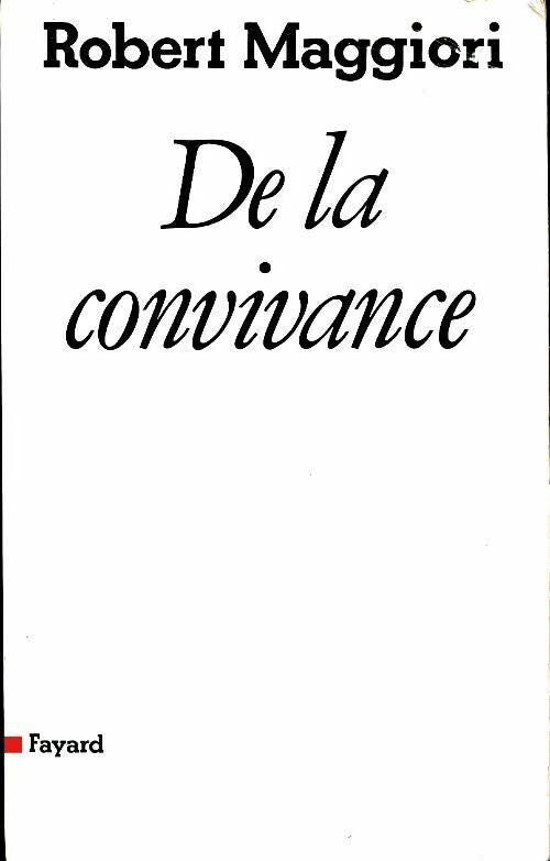 Livrenpoche : De la convivance - Robert Maggiori - Livre