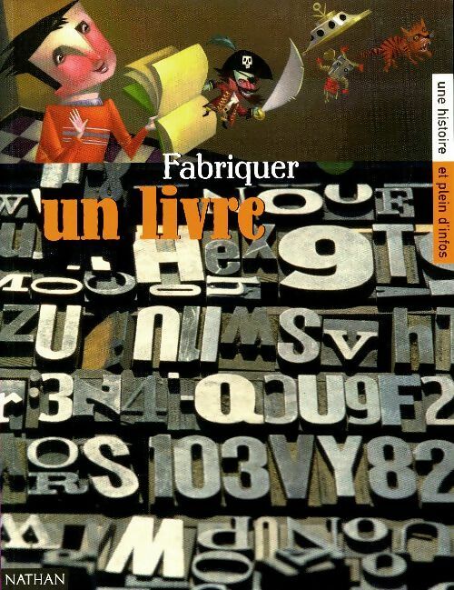 Livrenpoche : Fabriquer un livre - Collectif - Livre