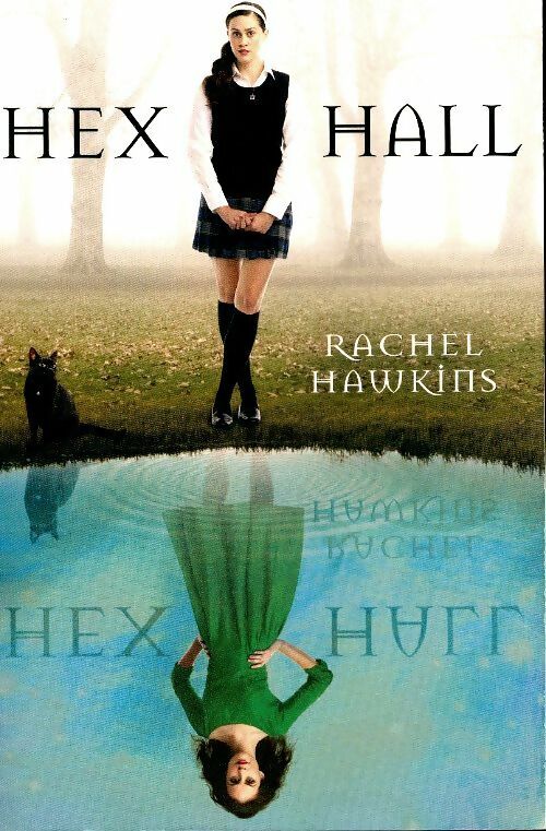 Livrenpoche : Hex hall - Rachel Hawkins - Livre