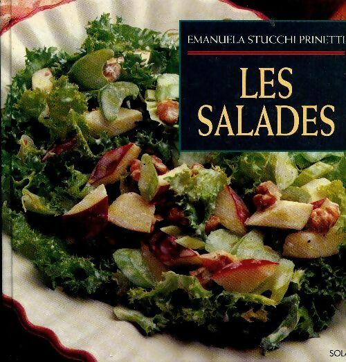 Livrenpoche : Les salades - Emanuela Stucchi Prinetti, Prinetti Stucchi - Livre