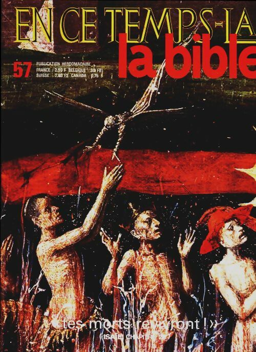 Livrenpoche : En ce temps-là la Bible n°57 : Tes morts revivront - Collectif - Livre
