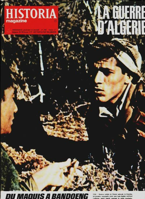 Livrenpoche : Historia la guerre d'Algérie n°200 : Du maquis à Bandoeng - Collectif - Livre