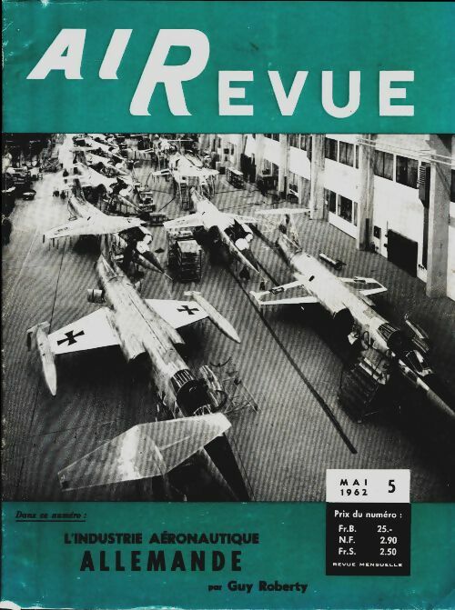 Livrenpoche : AIRevue 1962 n°5 : L'industrie aéronautique allemande - Collectif - Livre