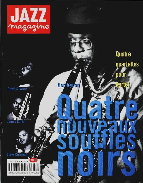 Livrenpoche : Jazz magazine n°447 : Quatre nouveaux souffles noirs - Collectif - Livre